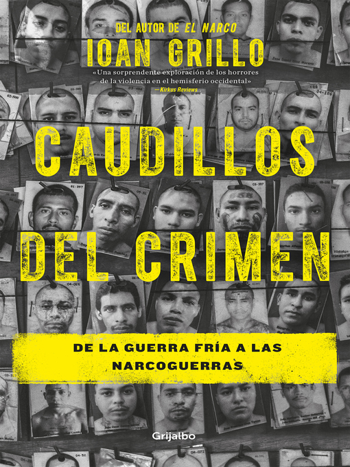 Title details for Caudillos del crimen by Ioan Grillo - Available
